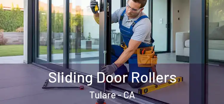 Sliding Door Rollers Tulare - CA